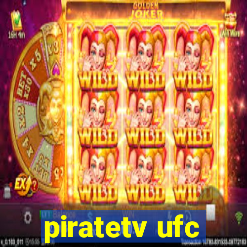 piratetv ufc